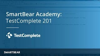 TestComplete 201: Dynamic Creation of Objects