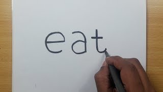 How to turn words EAT into a Cartoon - Art On Paper For Beginners