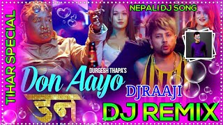 🎧 Nepali Dj || Don Aayo Don Tihar Special Dance Remix || Nepali Dj Song 2020 || DjRaaji Remix