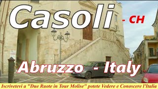 Casoli in Video 4K/HD - Chieti Abruzzo❤️ Italy, da  \