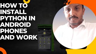 How to install python in Android mobiles || How to work python in mobile