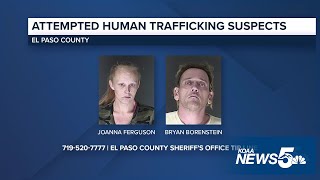 Two people in El Paso County arrested in connection to human trafficking case