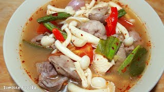 วิธีทำต้มยำไก่ใส่เห็ดใส่เครื่องในแซ่บๆ Tom Yum Gai