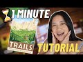 TRAILS: A 1 Minute Tutorial