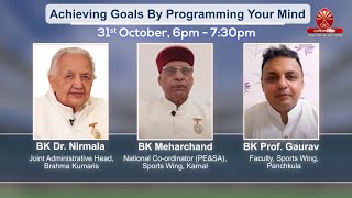 Achieving Goals By Programming Your Mind | Session - 4 | Sports Wing | Brahma Kumaris | Awakening TV