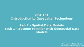 GST 101 - Lab 2 - Task 2 - Walk-Through
