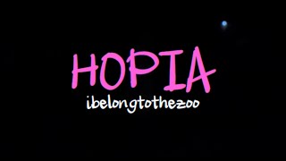 I Belong to the Zoo - Hopia (Official Lyric Video)