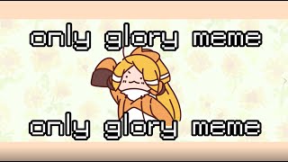 자캐로 only glory meme