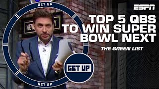 The Green List: Top 5 QBs to win 1st Super Bowl next 🏈 | Get Up
