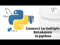 How to Connect to Multiple Databases using Python [SQLALCHEMY]