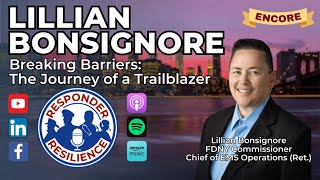 Breaking Barriers: The Journey of a Trailblazer with Guest Lillian Bonsignore | S6 E1