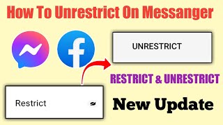 How To Unrestrict On Messenger | | Messenger Me Unrestrict Kaise Kare | Unrestrict On Messenger 2022