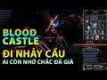 Đi Blood Castle - Kỷ Niệm Thời Nhảy Cầu Mu Hà Nội 2003 - Lê Minh Hài