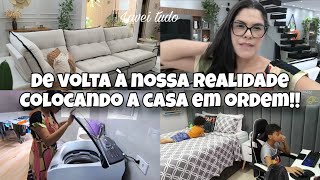 FOI BOM ENQUANTO DUROU!! | DE VOLTA À NOSSA REALIDADE | LAVEI MUITA ROUPA | COLOCADO A CASA EM ORDEM