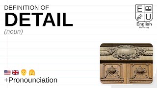 DETAIL meaning, definition \u0026 pronunciation | What is DETAIL? | How to say DETAIL