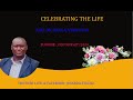 Celebrating The life of The late Abel Moranga Nyamwange