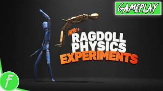Ragdoll Physics Experiments Gameplay HD (PC) | NO COMMENTARY