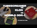 Klon Vs ODR 1 Vs Tubescreamer