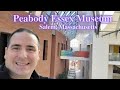 Peabody Essex Museum, Salem, Massachusetts