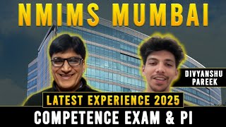 NMIMS Mumbai Latest Interview Experience 2025 | Competence Exam \u0026 PI | Divyanshu Pareek