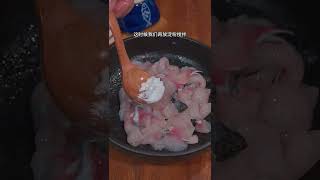 #Shorts       饭店好吃的酸汤鱼片，其实在家做一点都不难，看完视频你就会做了