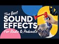 Sound Effects for Radio Broadcasting | Sound Effects for Your Podcast