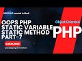 Static Variable & Static Method in OOP PHP part-7|OOPS PHP tutorial|Programmersbhava