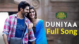 DUNIYAA Full Song With Lyrics - Akhil & Dhvani Bhanushali - Luka Chuppi - Kartik Aryan & Kriti Sanon
