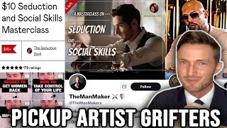 ‘Become a High-Value ALPHA MALE!’ - The Rise of Pickup Artist GRIFTERS and their TRASH Products