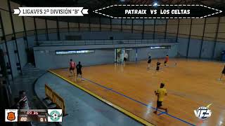 241022 LIGAVFS LIVE! 2ªDIV B PATRAIX VS LOS CELTAS