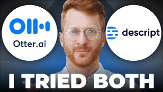 Otter Ai vs Descript - Usage Experience