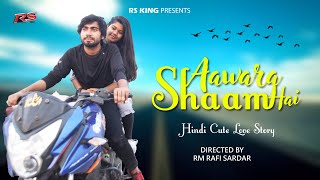 Aawara Shaam Hai | Meet Bros Ft, Piyush Mehroliyaa | Tushar & Rifika Jim |Cute Love Story |  Rafi