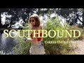 "SOUTHBOUND" by Carrie Underwood