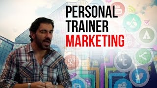 Personal Trainer Marketing