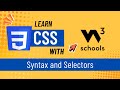 W3Schools CSS Tutorial 2 | CSS Syntax & Selectors Explained for Beginners | Learn CSS Step-by-Step