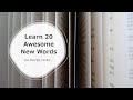 How Quickly Can You Learn 20 New Words?