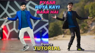 Pyaar Hota Kayi Baar Hai Choreography Dance  Tutorial | Ranbir | Ajay Poptron Tutorial