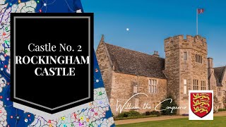 Rockingham Castle-Castles of Britain