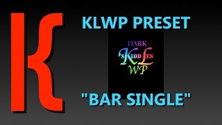 KLWP - DS Bar Single Preset