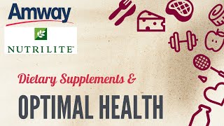 Amway Health Plan II Why Nutrilite II Nutrilite Supplements II Why Health Is Important II Fitness