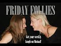 friday follies for february 19th 2021