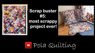 Scrap buster #5: most scrappy project ever! - leftover fabric ideas, easy patchwork.