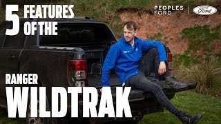 TOP 5 Features of the Ranger WildTrak | Peoples Ford