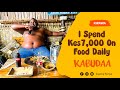 'I SPEND KSH.7000 DAILY ON FOOD ONLY.' - KABUDA TIK TOKER