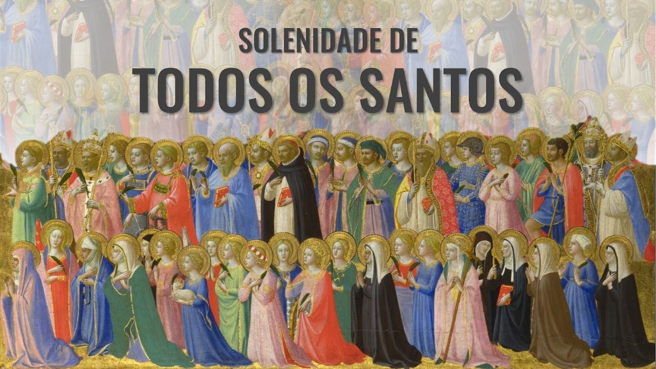 Solenidade De Todos Os Santos | Ano A ... - YouTube