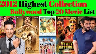 2012 Mein Highest Collection Karne Wali Top 20 Movie list Budget and Collection #bollywood