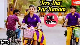 Tere Dar Par Sanam Full Song | School Love Story | School Tere Dar Par Sanam Chale Aaye Remix Song