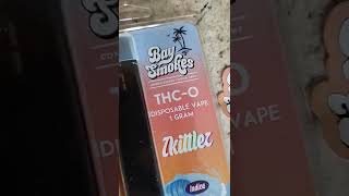 Baysmokes thc-o!