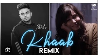 Khaab - Remix | Akhil | DJ Sumit Rajwanshi | SR Music Official | Latest Remix 2023 //music King 👑