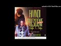 HWINDI PRESIDENT 2023 SINGLES PLUS NDINI CAPTAIN TEASER MIXX BY SELECTA HITCH +27677060102